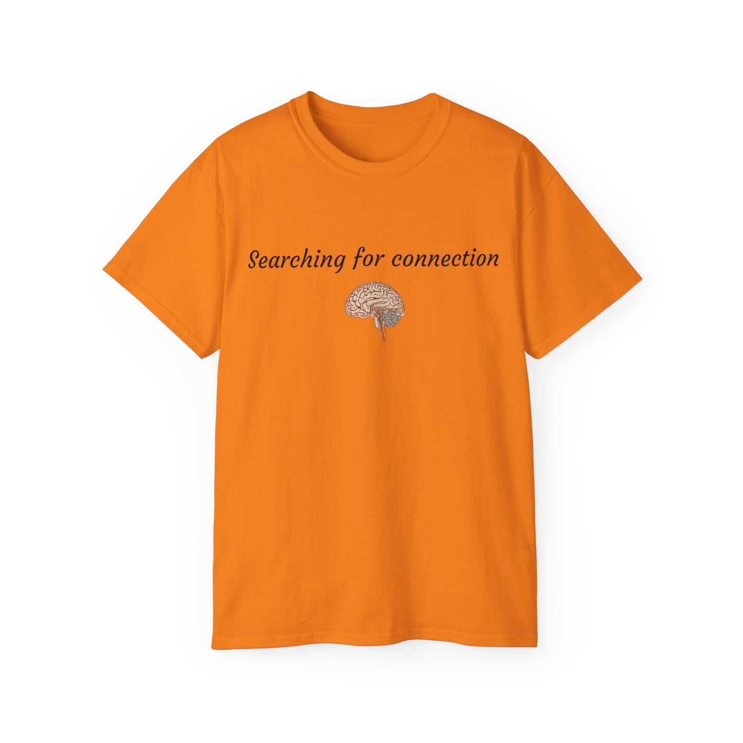 Unisex Cotton Tee| Searching for connection| Brain