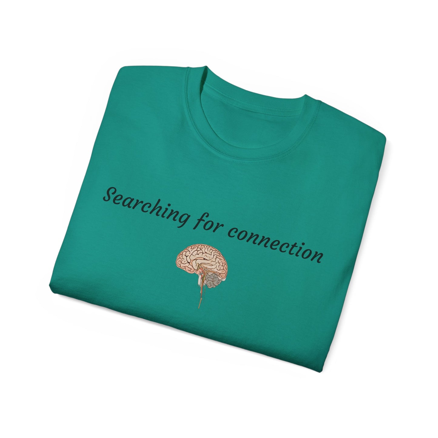 Unisex Cotton Tee| Searching for connection| Brain
