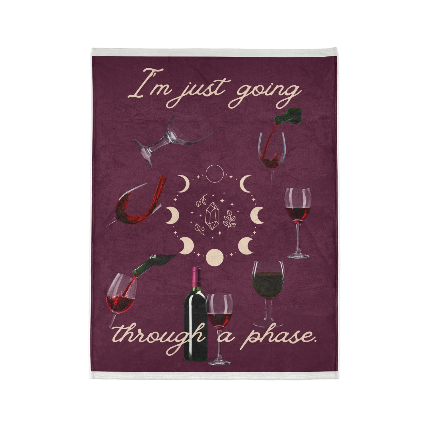 Soft Polyester Blanket| I'm Just going Through A Phase| Gift |Christmas| Wine Lover| Moon Phases| Warm