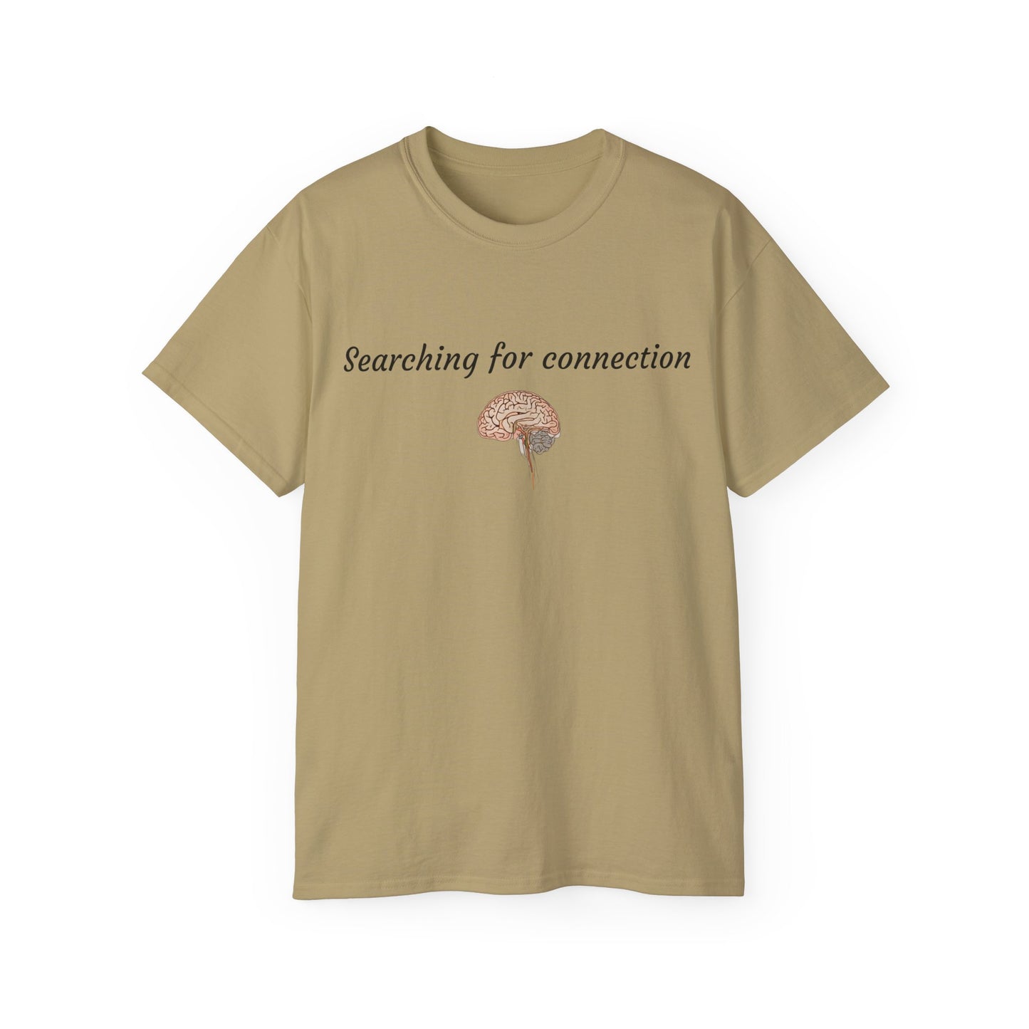 Unisex Cotton Tee| Searching for connection| Brain
