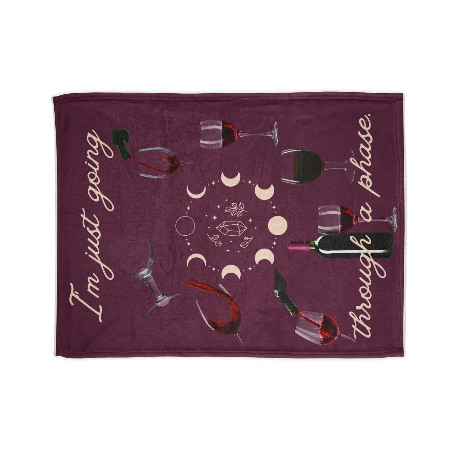 Soft Polyester Blanket| I'm Just going Through A Phase| Gift |Christmas| Wine Lover| Moon Phases| Warm