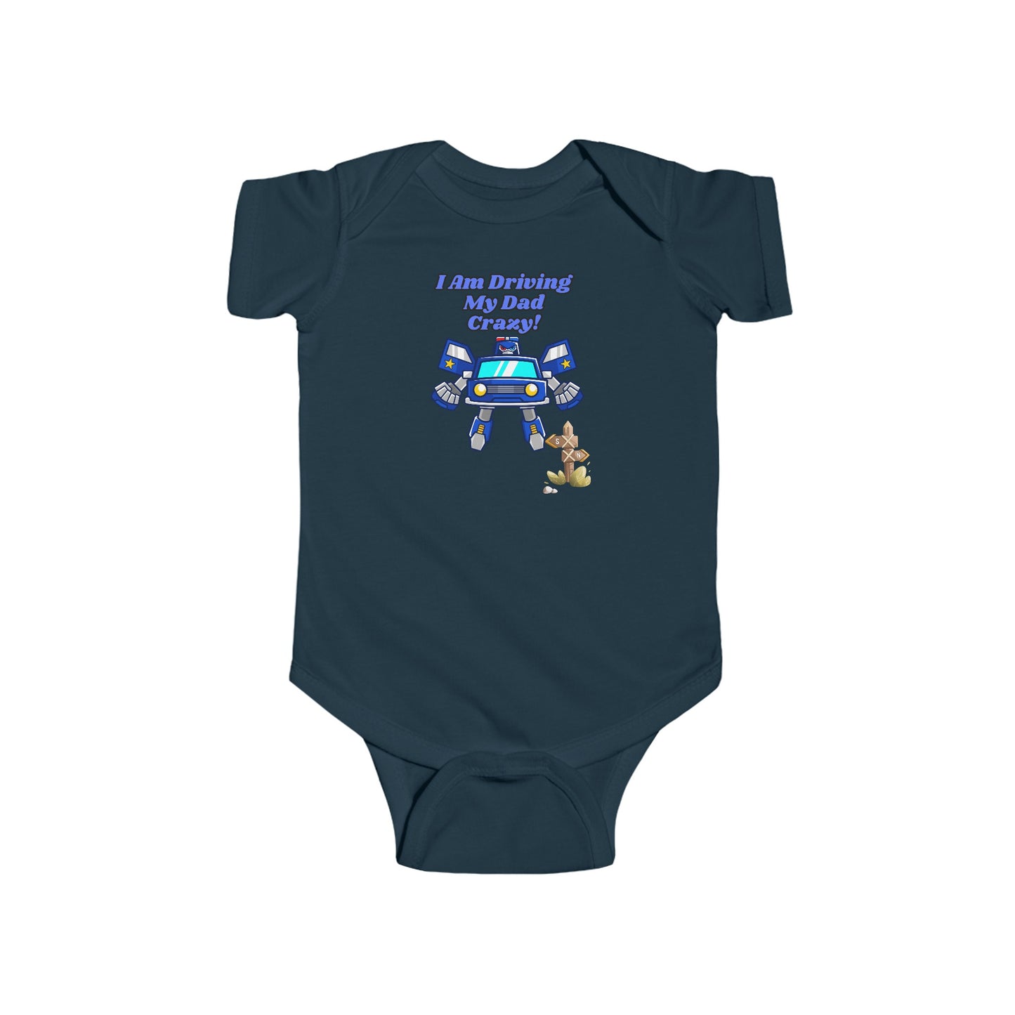 I Am Driving My Dad Crazy| Unisex Baby Bodysuit| Gift| Funny| Onesies, | Newborn Outfit| short Sleeves| Baby Shower| Car Toy| Transformers