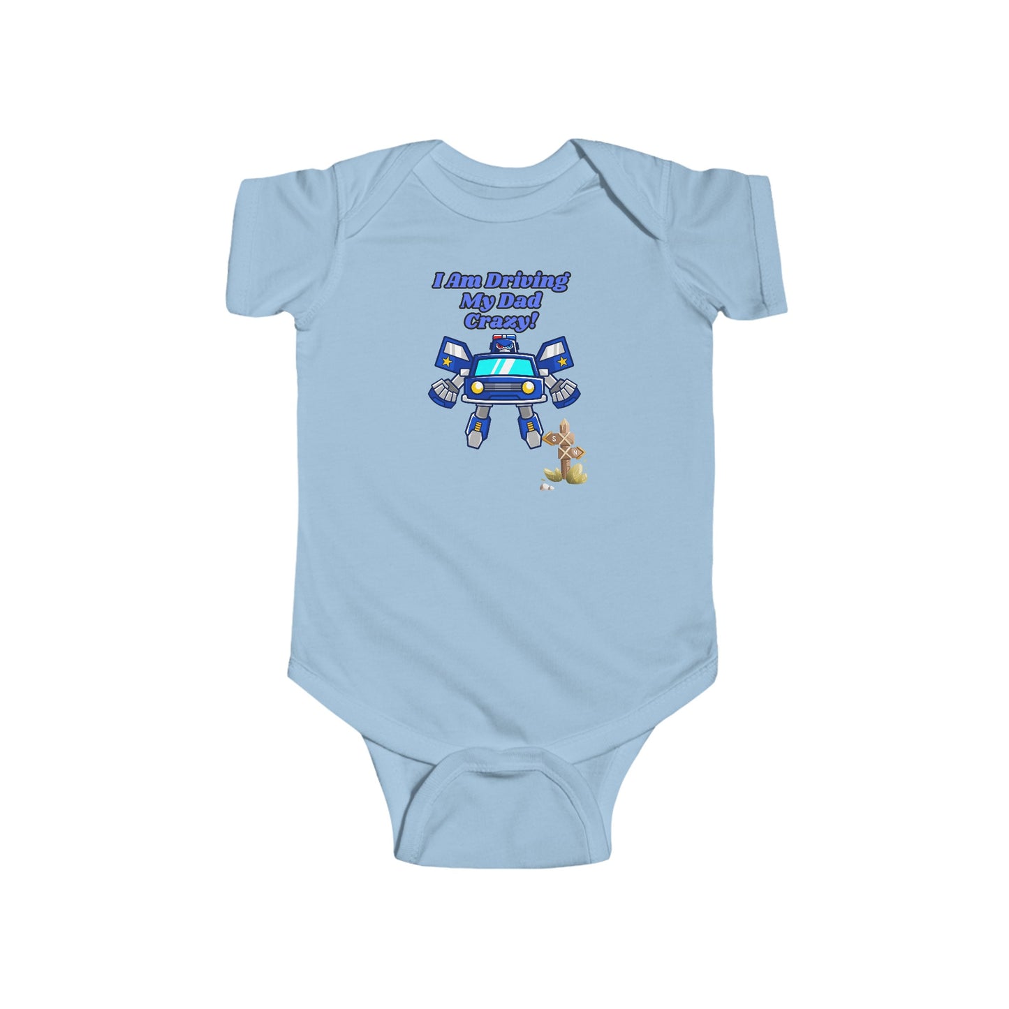 I Am Driving My Dad Crazy| Unisex Baby Bodysuit| Gift| Funny| Onesies, | Newborn Outfit| short Sleeves| Baby Shower| Car Toy| Transformers