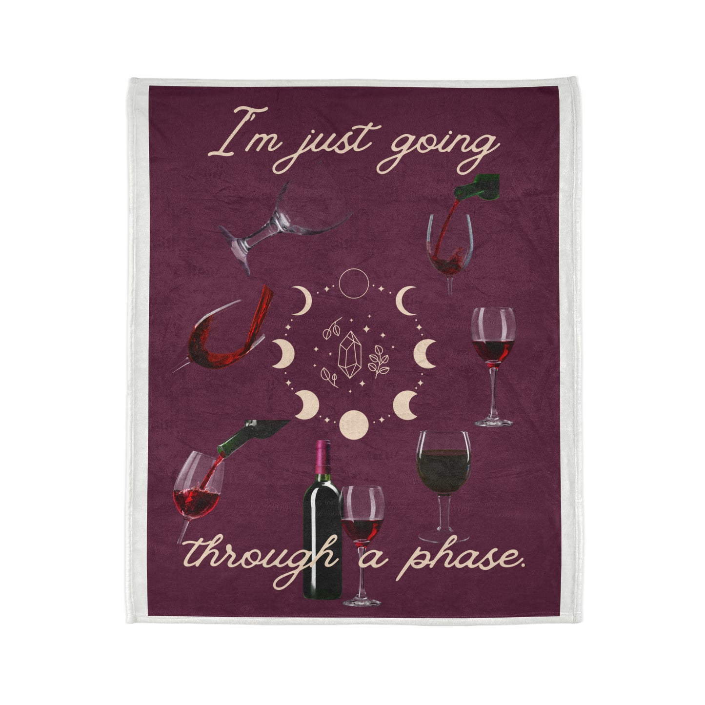Soft Polyester Blanket| I'm Just going Through A Phase| Gift |Christmas| Wine Lover| Moon Phases| Warm